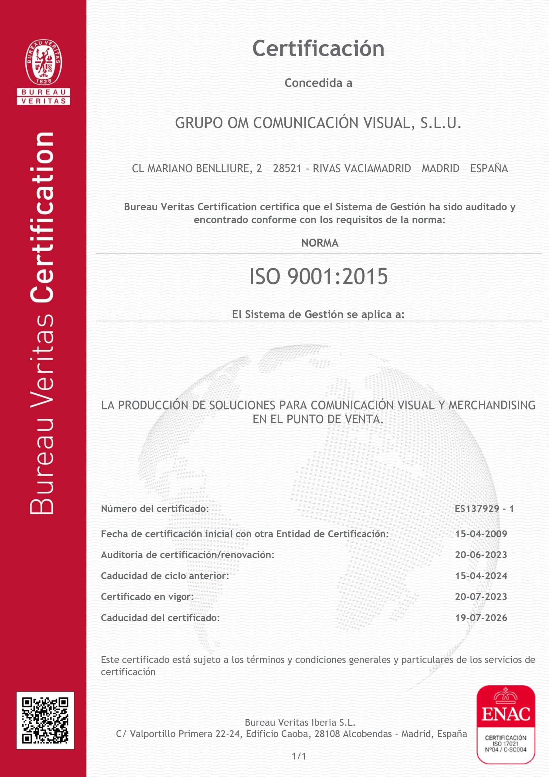 ISO 9001-GRUPO OM COMUNICACION VISUAL SL